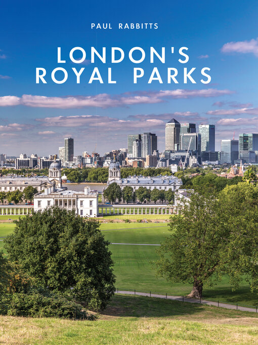 Title details for London's Royal Parks by Paul Rabbitts - Available